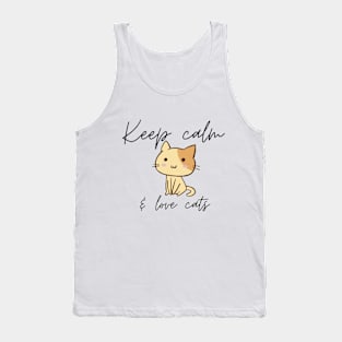 Keep Calm And Love Cats Tank Top